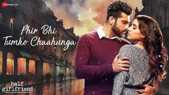 Phir Bhi Tumko Chaahunga