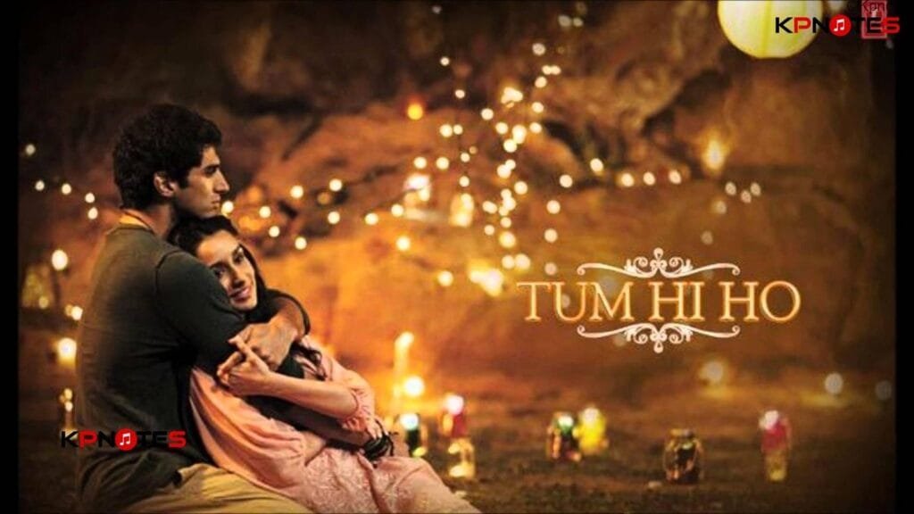 Tum Hi Ho